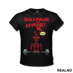 Maximum Effort Hard Pull- Trening - Deadpool - Majica Maximum Effort Hard Pull- Trening - Deadpool - Majica