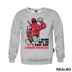 I Work Out So I Can Eat Chimichangas- Trening - Deadpool - Duks I Work Out So I Can Eat Chimichangas- Trening - Deadpool - Duks