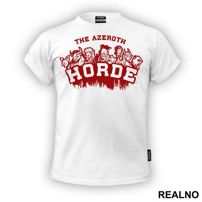 The Azeroth Horde - World Of Warcraft - WOW - Majica