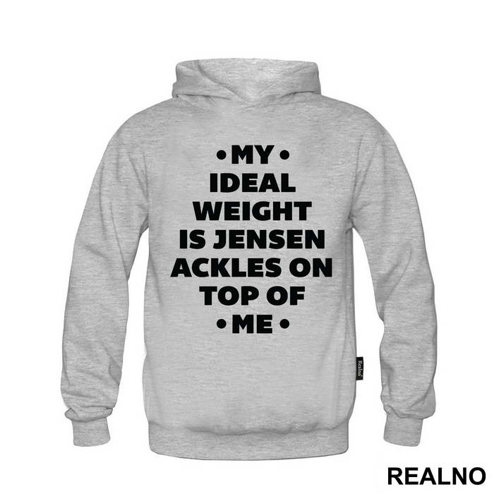 My Ideal Weight is Jensen Ackles On Top Of Me - Supernatural - Duks