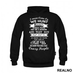 We Hunt Monsters - Supernatural - Duks We Hunt Monsters - Supernatural - Duks