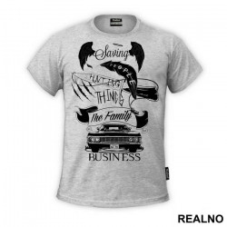 Saving People And Hunting Things - Family Business - Supernatural - Majica