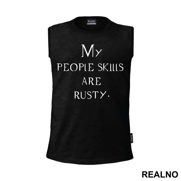 My People Skills Are Rusty - Supernatural - Majica