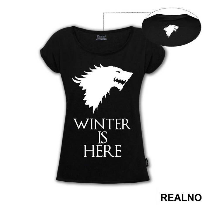 Winter Is Here - Gray Dire Wolf Sigil - House Stark - Game Of Thrones - GOT - Majica