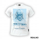 Winter is Coming - Bevare The White Walkers - Game Of Thrones - GOT - Majica