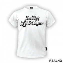 Daddy's Lil Monster - Suicide Squad - Majica