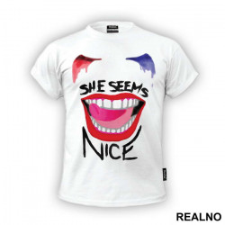 She Seems Nice - Suicide Squad - Majica