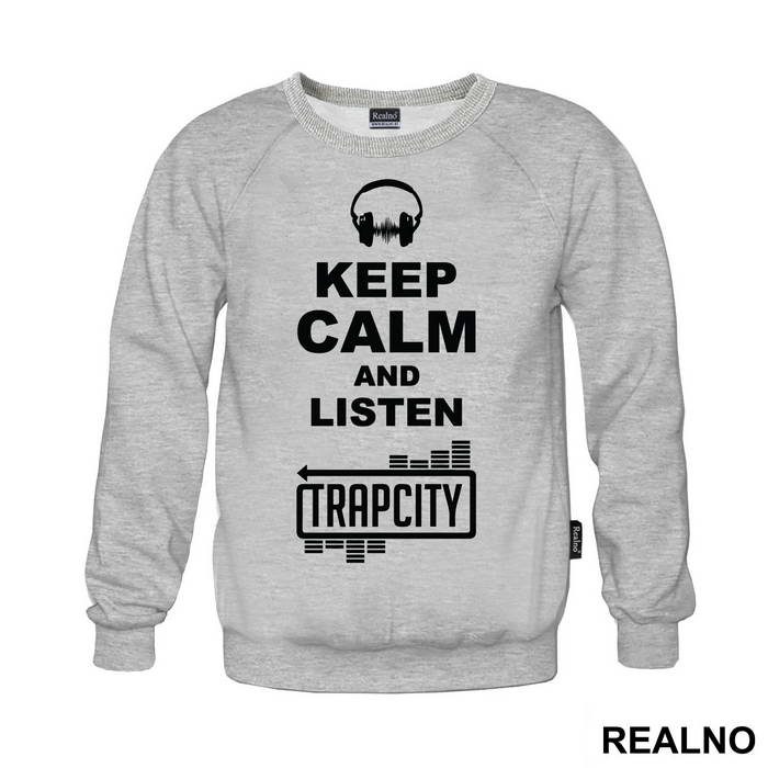 Keep Calm And Listen Trap City - Muzika - Duks
