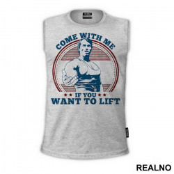 Come With Me If You Want To Lift - Blue And Red - Trening - Majica Come With Me If You Want To Lift - Blue And Red - Trening - Majica
