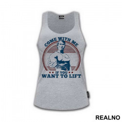 Come With Me If You Want To Lift - Blue And Red - Trening - Majica Come With Me If You Want To Lift - Blue And Red - Trening - Majica