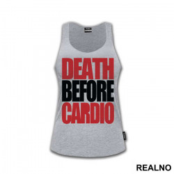 Death Before Cardio - Trening - Majica Death Before Cardio - Trening - Majica