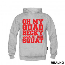 Oh My Quad, Becky Look At Her Squat - Trening - Duks Oh My Quad, Becky Look At Her Squat - Trening - Duks