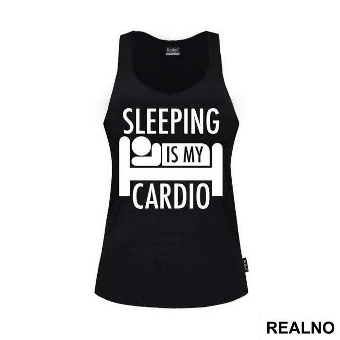 Sleeping Is My Cardio - Trening - Majica