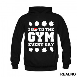 I Go To The Gym Every Day - Trening - Duks I Go To The Gym Every Day - Trening - Duks