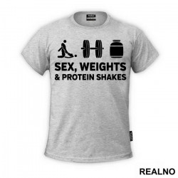 Sex, Weights And Protein Shakes - Trening - Majica Sex, Weights And Protein Shakes - Trening - Majica