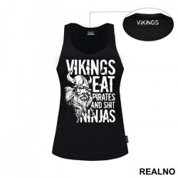 Vikings Eat Pirates And Shit Ninjas - Vikings - Majica Vikings Eat Pirates And Shit Ninjas - Vikings - Majica