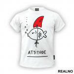 Fish Attitude - Humor - Majica
