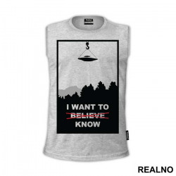 I Want To KNOW! - The X-Files - Majica