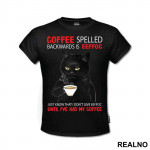 Coffee Spelled Backwards Is Eeffoc - Mačke - Cat - Majica