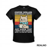 I Don't Give Eeffoc - Mačke - Cat - Coffee - Majica