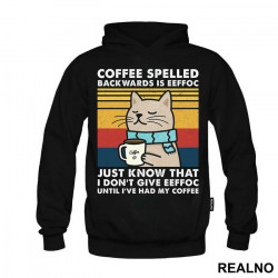 I Don't Give Eeffoc - Mačke - Cat - Coffee - Duks I Don't Give Eeffoc - Mačke - Cat - Coffee - Duks
