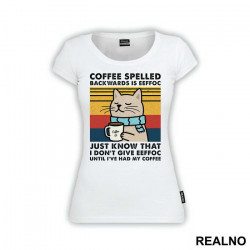 I Don't Give Eeffoc - Mačke - Cat - Coffee - Majica I Don't Give Eeffoc - Mačke - Cat - Coffee - Majica