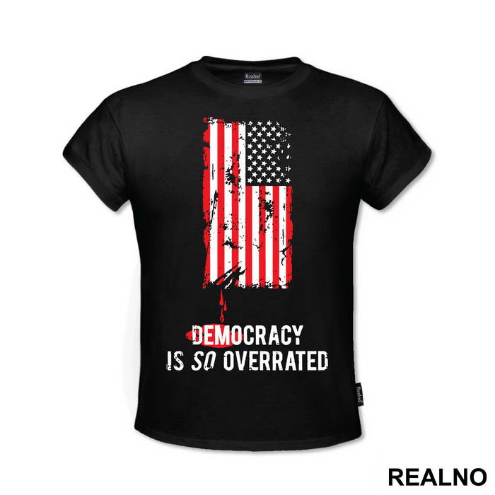 Democracy Is SO Overrated - House Of Cards - Majica