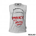 Privacy Is A Myth - Mr. Robot - Majica