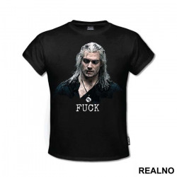 Geralt - Fuck - The Witcher - Majica