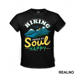 Hiking Makes My Soul Happy - Planinarenje - Kampovanje - Priroda - Nature - Majica