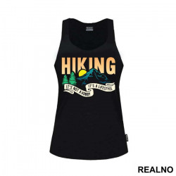 Hiking It's Not A Hobby It's A Lifestyle - Planinarenje - Kampovanje - Priroda - Nature - Majica