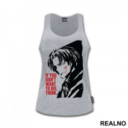If You Don't Want To Die, Think - Attack On Titan - Majica