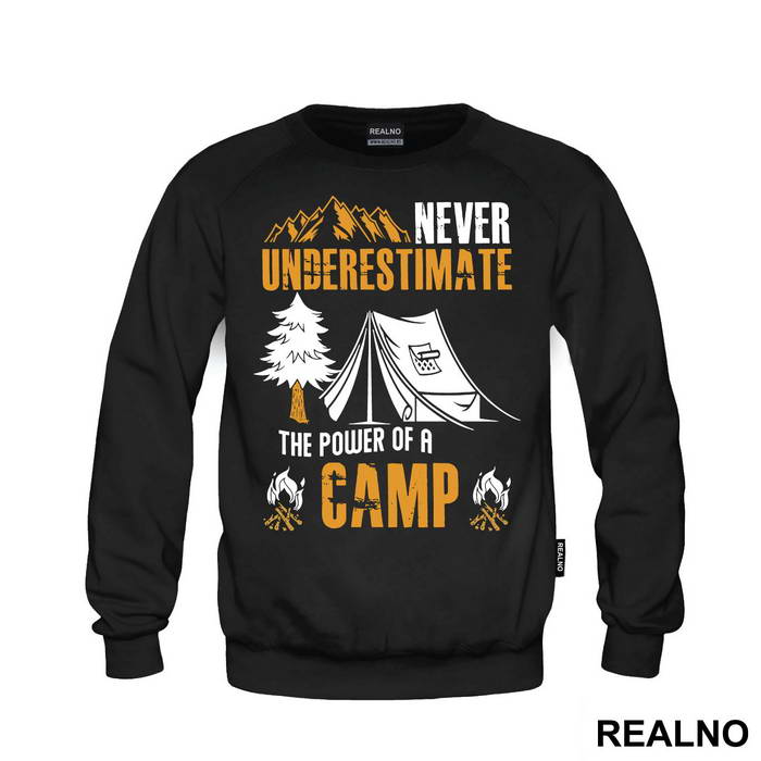 Never Underestimate The Power Of A Camp In The Mountains - Planinarenje - Kampovanje - Priroda - Nature - Duks