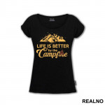 Yellow - Life Is Better By The Campfire - Planinarenje - Kampovanje - Priroda - Nature - Majica