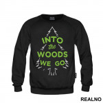 Into The Woods We Go - Planinarenje - Kampovanje - Priroda - Nature - Duks