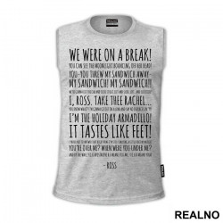 We Were On A Break Quote - Friends - Prijatelji - Majica