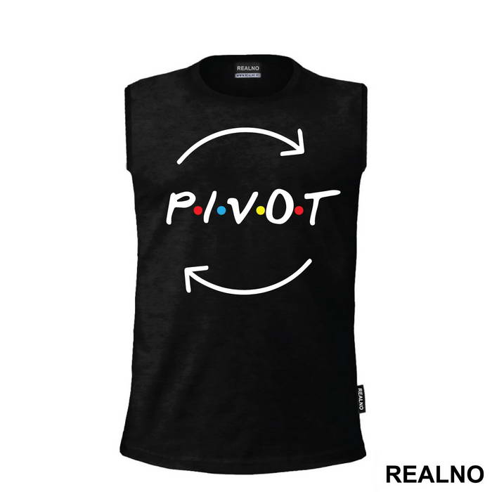 Pivot Arrows - Friends - Prijatelji - Majica