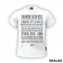 Salmon Skin Roll Text - Friends - Prijatelji - Majica