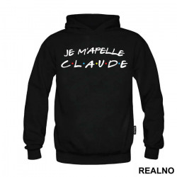 Je m'apelle Claude - Friends - Prijatelji - Duks