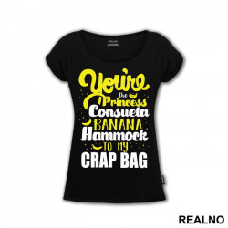 You're The Princess Consuela Banana Hammock To My Carp Bag - Friends - Prijatelji - Majica