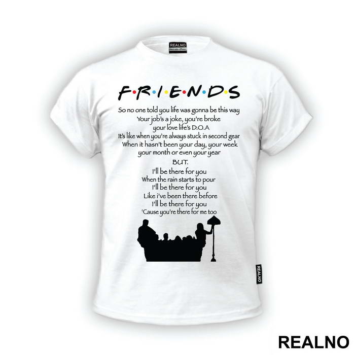Opening Song Text - Friends - Prijatelji - Majica