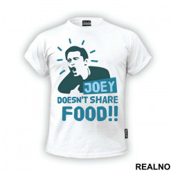 Outline - Joey Doesn't Share Food - Friends - Prijatelji - Majica