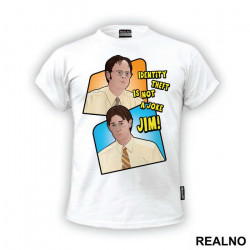 Identity Theft Is Not A Joke Jim - The Office - Majica