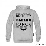 And Why Do We Fall Bruce - Batman - Duks