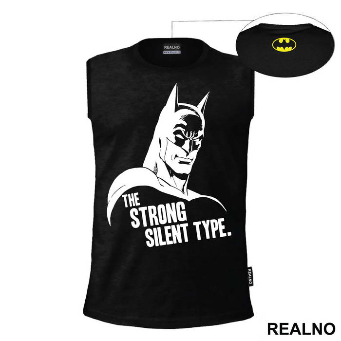 The Strong Silent Type - Batman - Majica