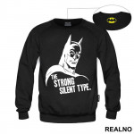 The Strong Silent Type - Batman - Duks