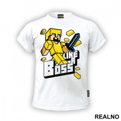 Like A Boss - Gold - Minecraft - Majica