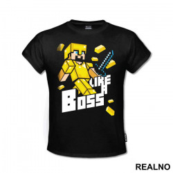 Like A Boss - Gold - Minecraft - Majica