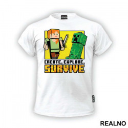 Create, Explore, Survive - Minecraft - Majica