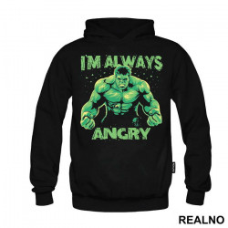 I'm Always Angry - Portrait - Hulk - Avengers - Duks